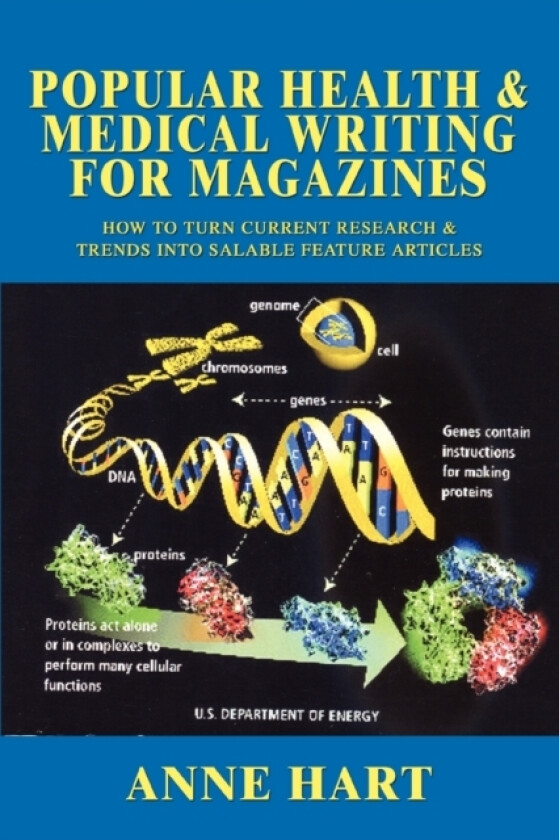 Popular Health & Medical Writing for Magazines av Anne Hart (Paperback)