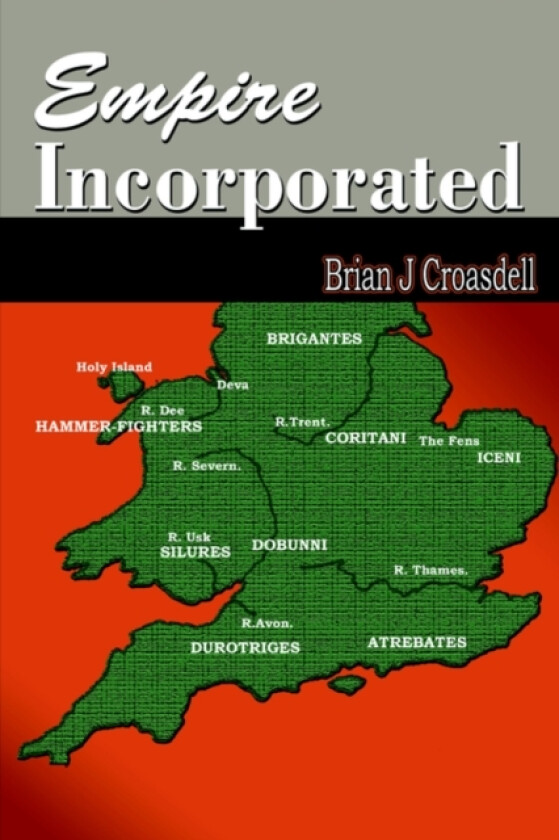 Empire Incorporated av Brian J Croasdell (Paperback)