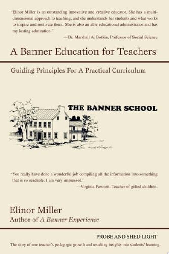 A Banner Education for Teachers av Elinor Miller (Paperback)