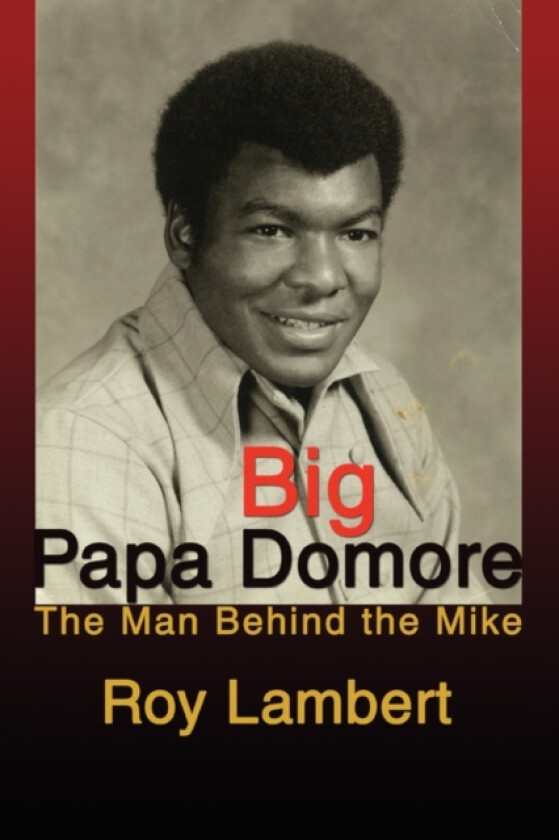 Big Papa Domore av Roy Lambert (Paperback)