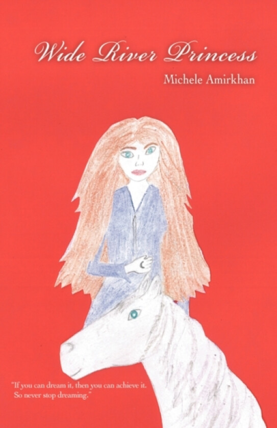 Wide River Princess av Michele Amirkhan (Paperback)