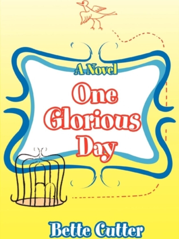 One Glorious Day av Bette Cutter (Paperback)