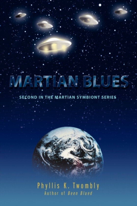 Martian Blues av Phyllis K Twombly (Paperback)
