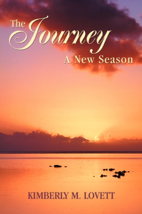 The Journey--A New Season av Kimberly M Lovett (Paperback)