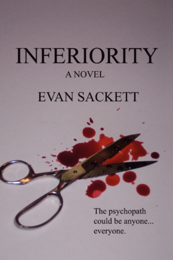 Inferiority av Evan Sackett (Paperback)