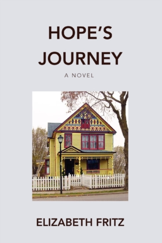 Hope's Journey av Elizabeth Fritz (Paperback)