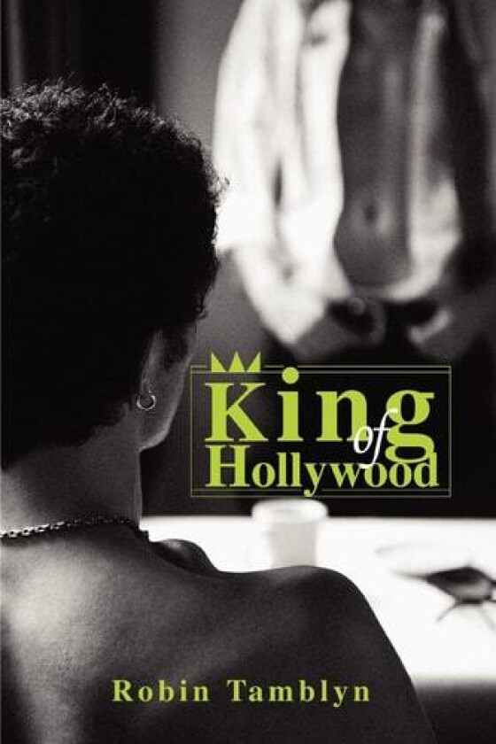 King of Hollywood av Robin Tamblyn (Paperback)