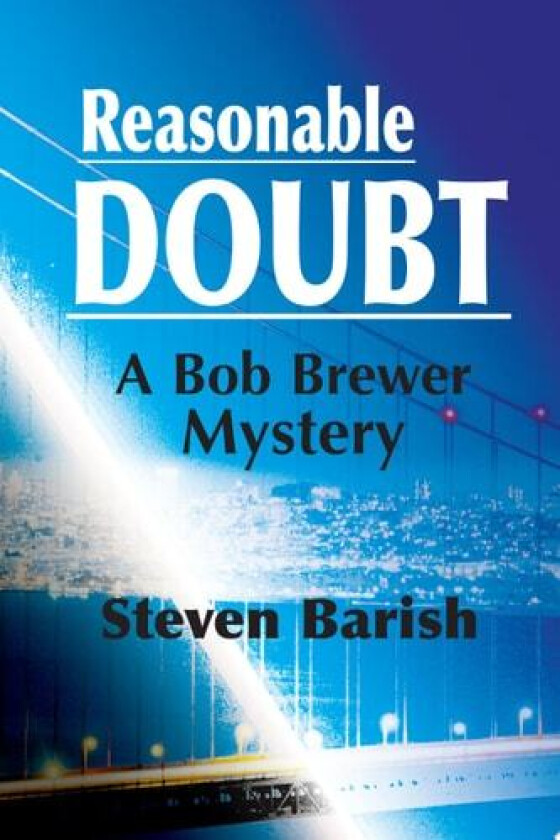 Reasonable Doubt av Steven Barish (Paperback)