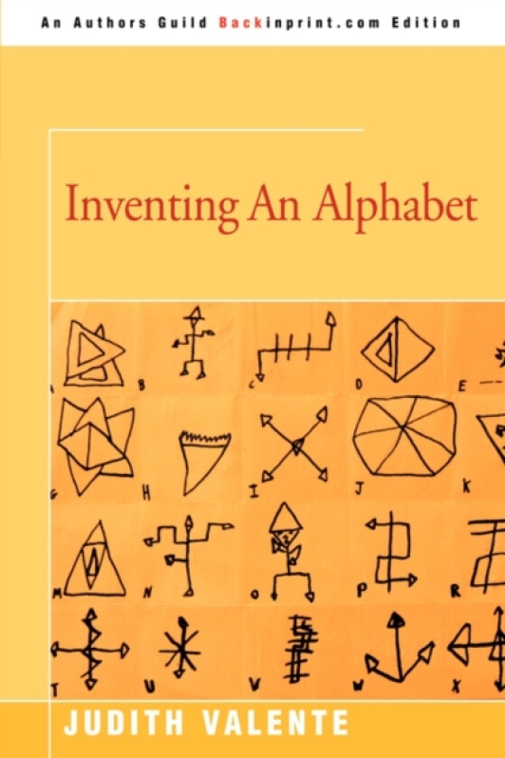 Inventing an Alphabet av Judith Valente (Paperback)