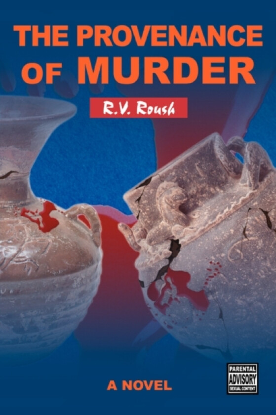 The Provenance of Murder av R V Roush (Paperback)