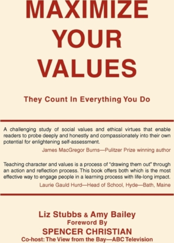 Maximize Your Values av Amy Bailey, Liz Stubbs (Paperback)