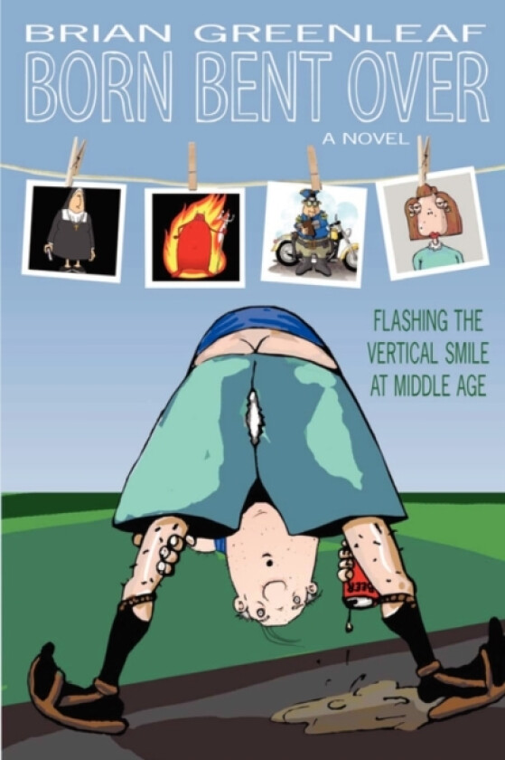 Born Bent Over av Brian Greenleaf (Paperback)