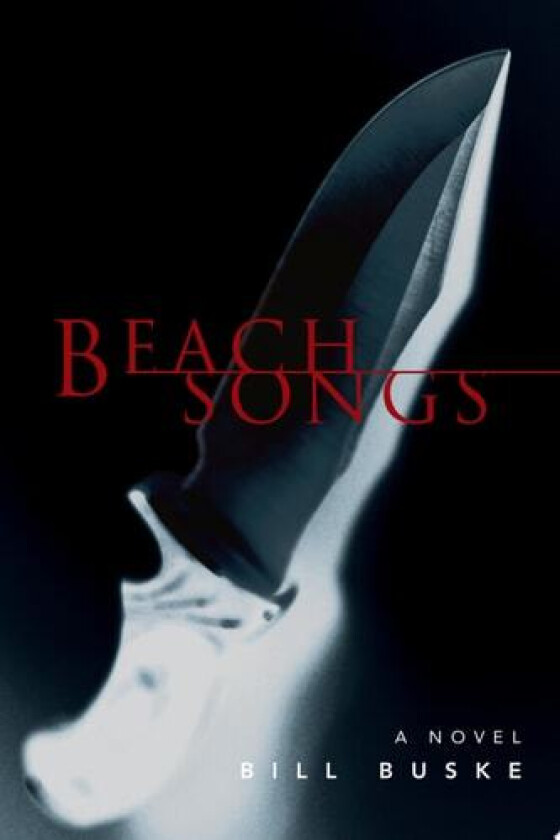 Beach Songs av Bill Buske (Paperback)