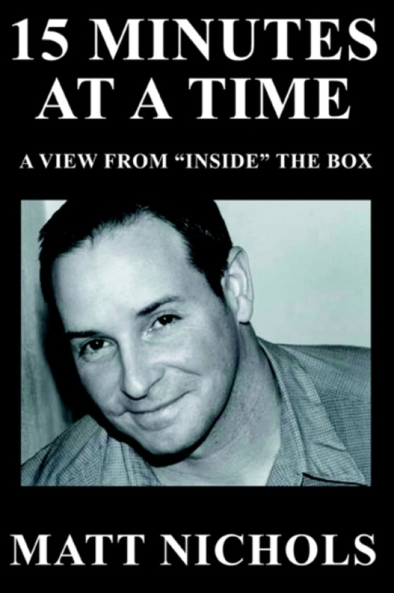 15 Minutes at a Time av Matt Nichols (Paperback)
