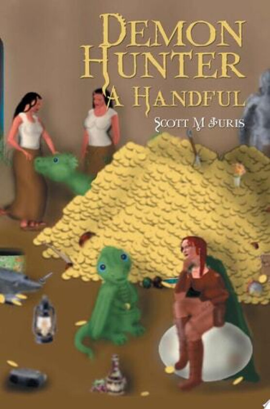 Demon Hunter a Handful av Scott M Juris (Paperback)
