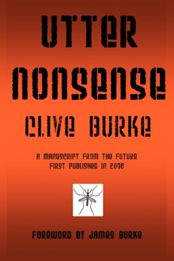 Utter Nonsense av Clive Burke (Paperback)