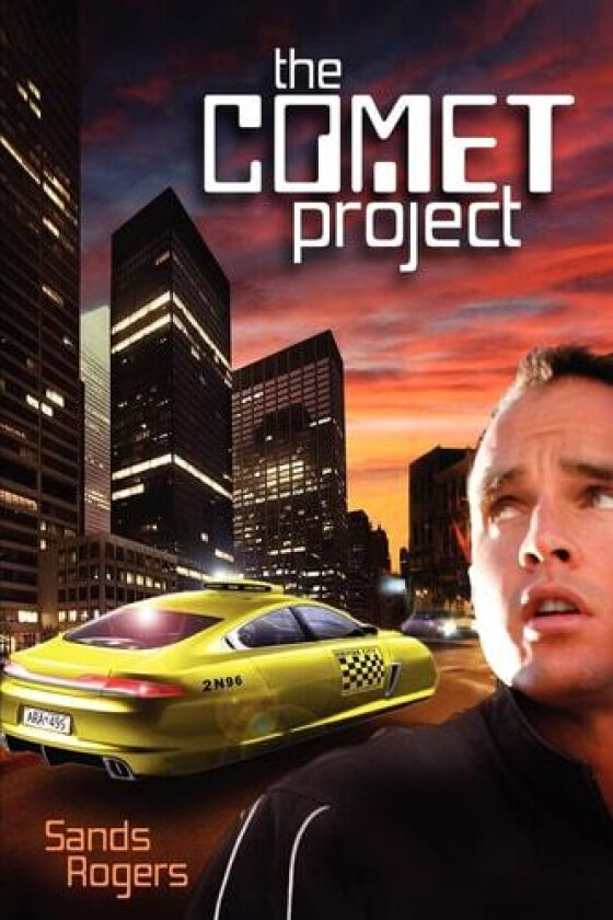 The Comet Project av Sands Rogers (Paperback)