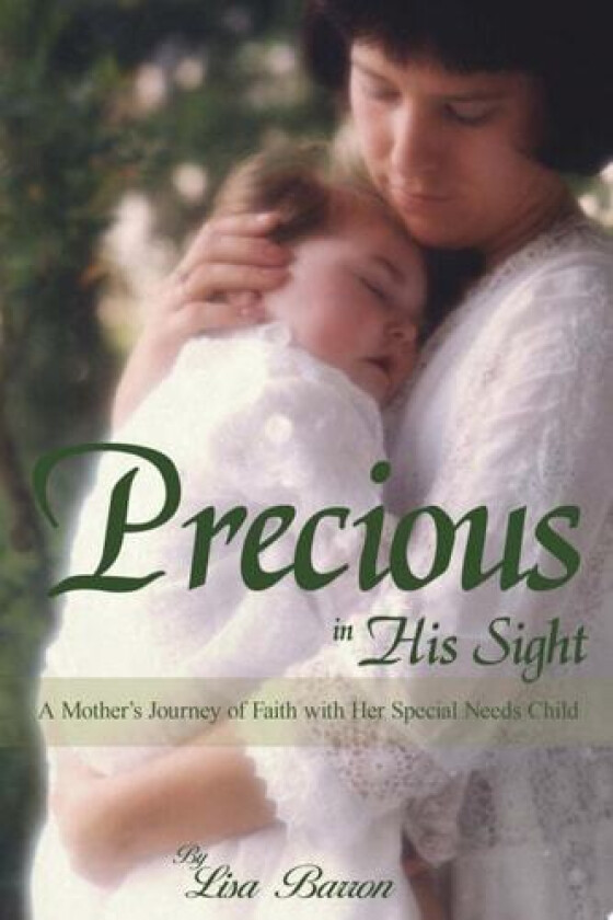 Precious in His Sight av Lisa Barron (Paperback)