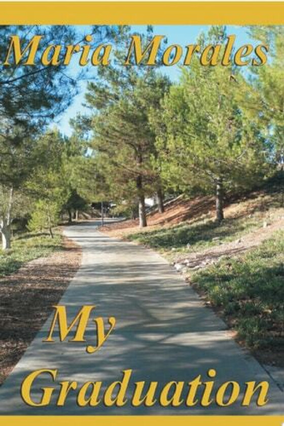 My Graduation av Maria Morales (Paperback)