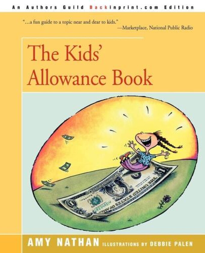 The Kids' Allowance Book av Independent Scholar Amy Nathan (Paperback)