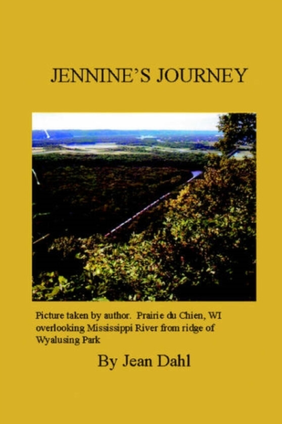 Jennine's Journey av Jean Marie Dahl (Paperback)