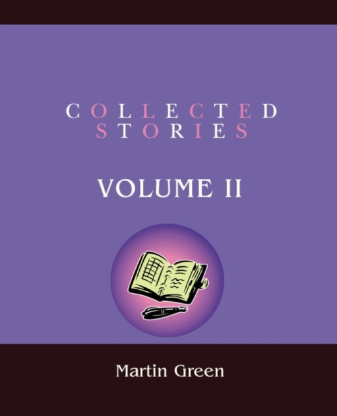 Collected Stories av Martin Green (Paperback)