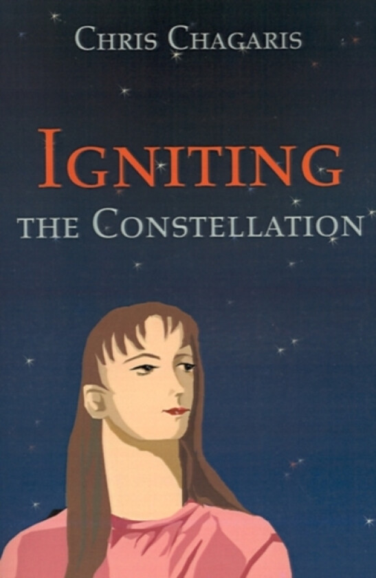 Igniting the Constellation av Chris Chagaris (Paperback)