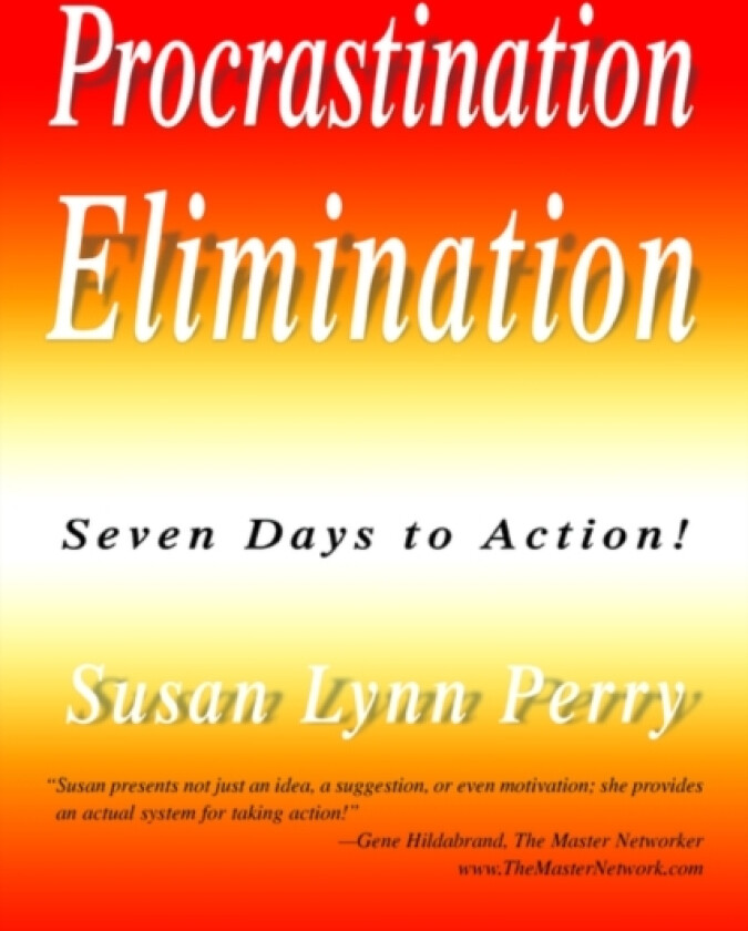 Procrastination Elimination av Susan Lynn Perry (Paperback)
