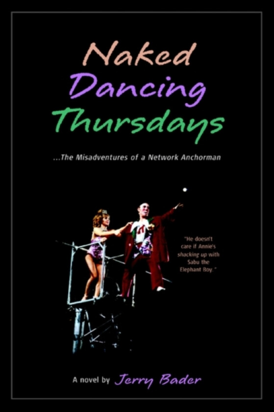 Naked Dancing Thursdays av Jerry Bader (Paperback)