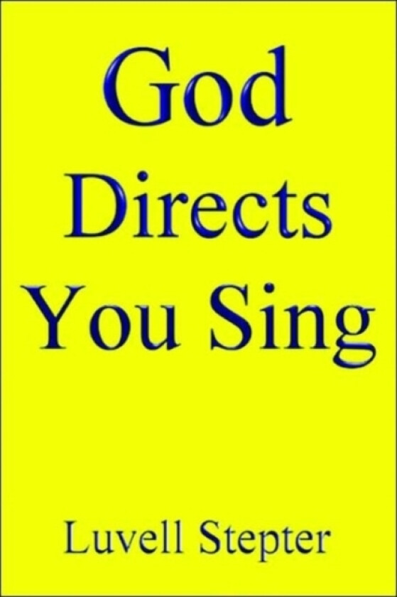 God Directs av Luvell Stepter (Paperback)