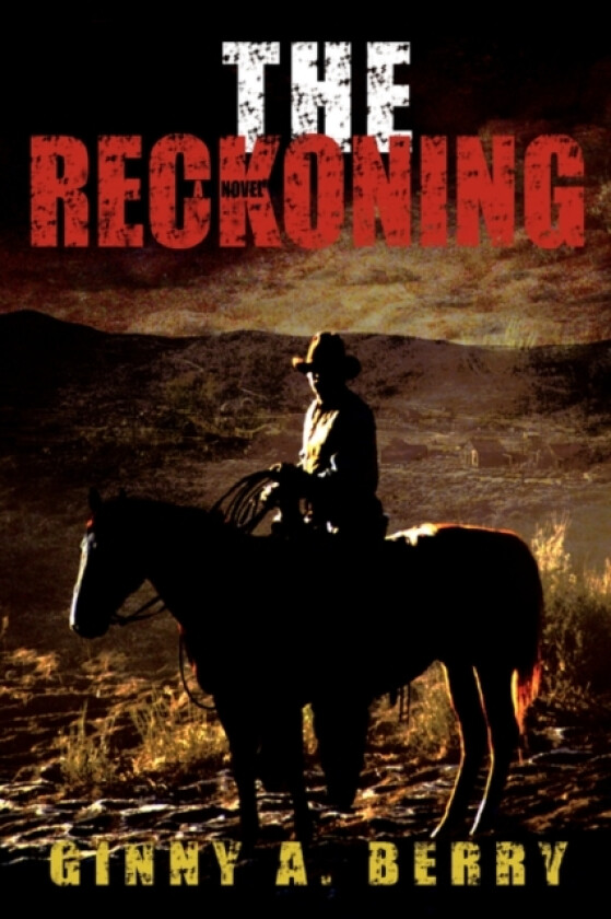 The Reckoning av Ginny A Berry (Paperback)