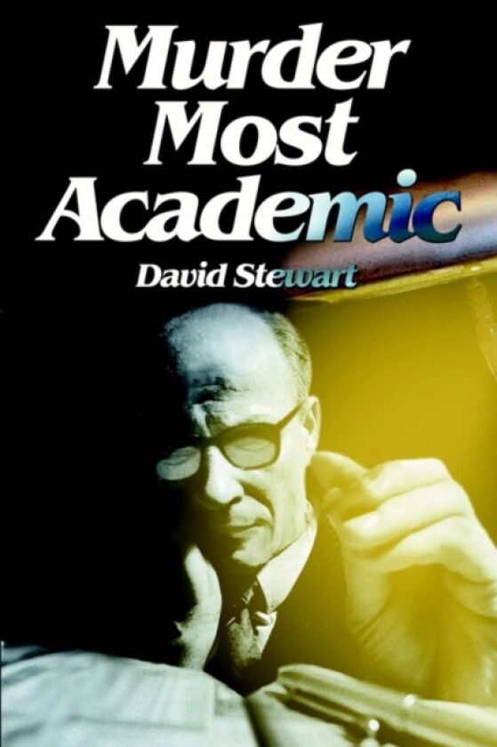 Murder Most Academic av David Stewart (Paperback)
