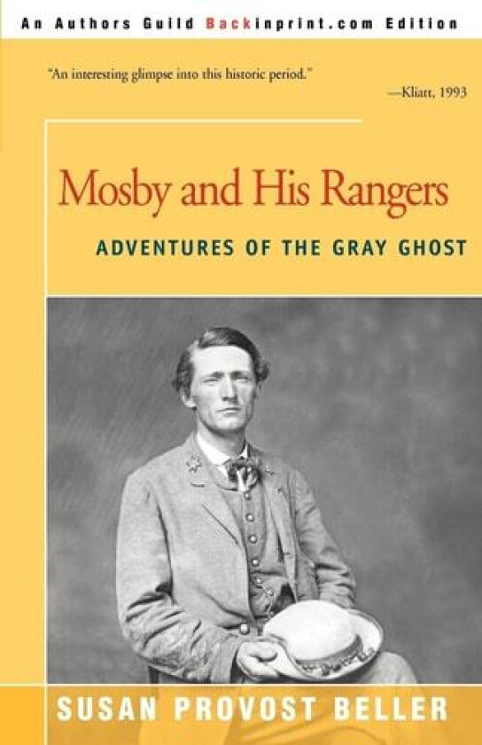 Mosby and His Rangers av Susan Provost Beller (Paperback)