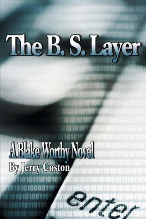 The B. S. Layer av Jerry Coston (Paperback)