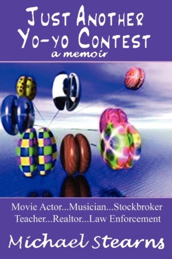 Just Another Yo-Yo Contest av Michael Stearns (Paperback)