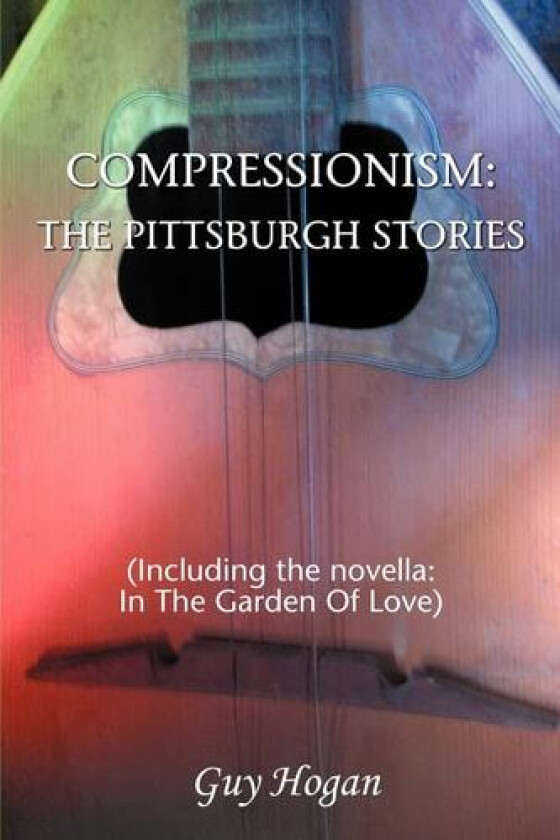 Compressionism av Guy Hogan (Paperback)