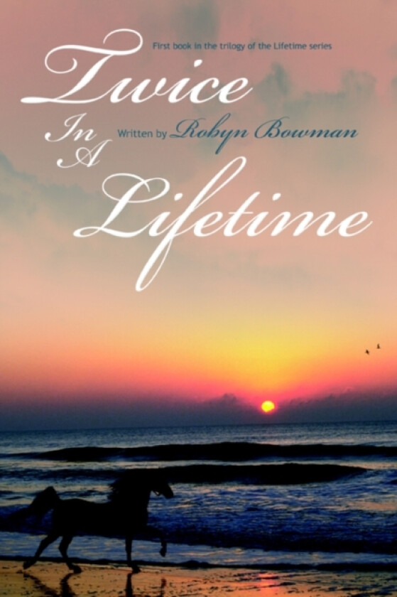 Twice In A Lifetime av Robyn Bowman (Paperback)