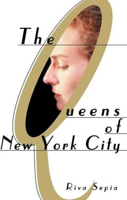 The Queens of New York City av Riva Sepia (Paperback)