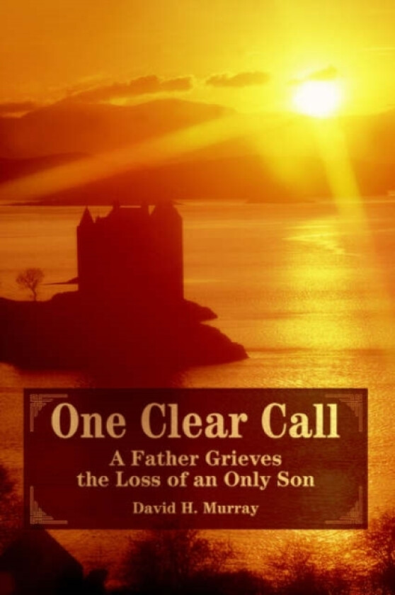 One Clear Call av David H Murray (Paperback)