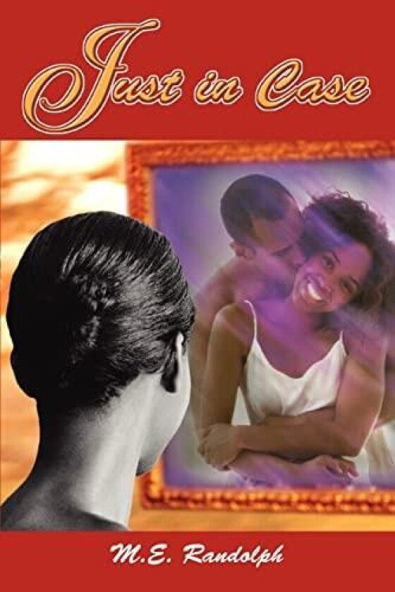 Just in Case av M E Randolph (Paperback)