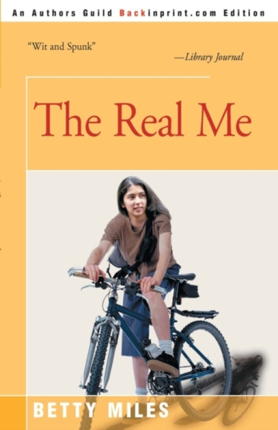 The Real Me av Betty Miles (Paperback)