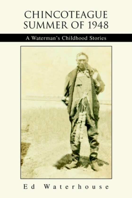 Chincoteague Summer of 1948 av Ed Waterhouse (Paperback)