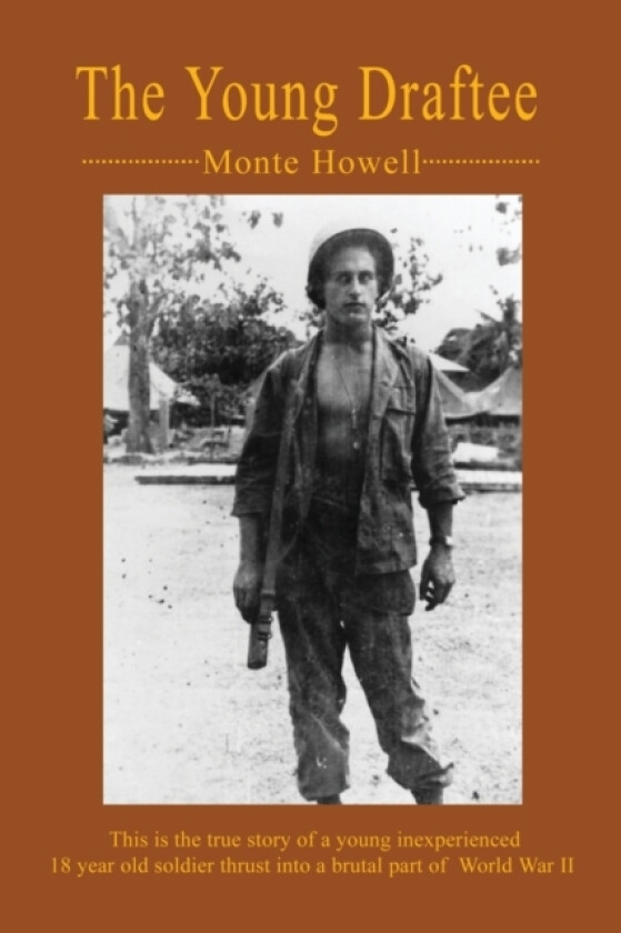 The Young Draftee av Monte J Howell (Paperback)
