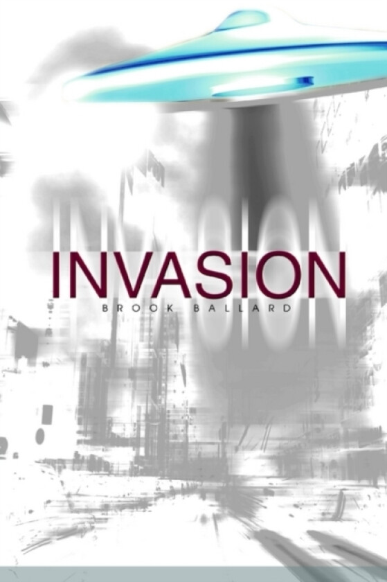 Invasion av Brook Ballard (Paperback)