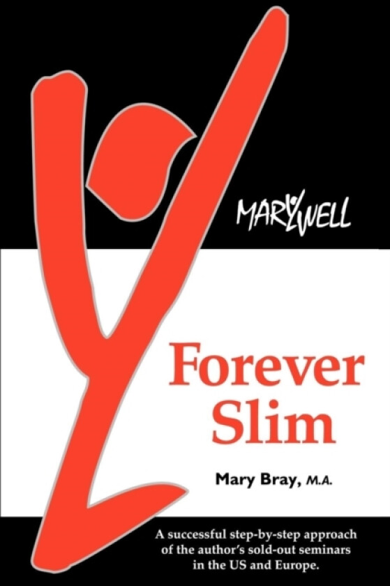 Forever Slim av Mary Kay Bray (Paperback)