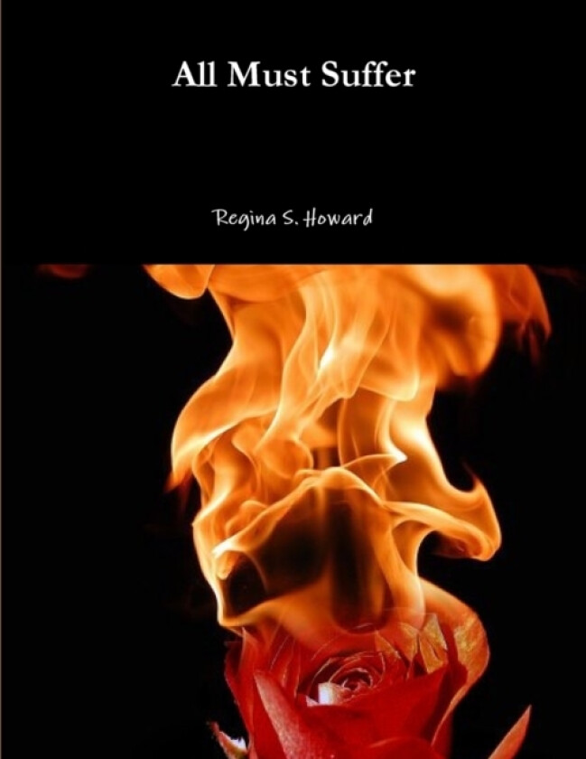 All Must Suffer av Regina S Howard (Paperback)