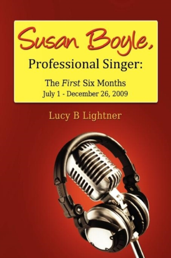 Susan Boyle, Professional Singer av LucyB Lightner (Paperback)