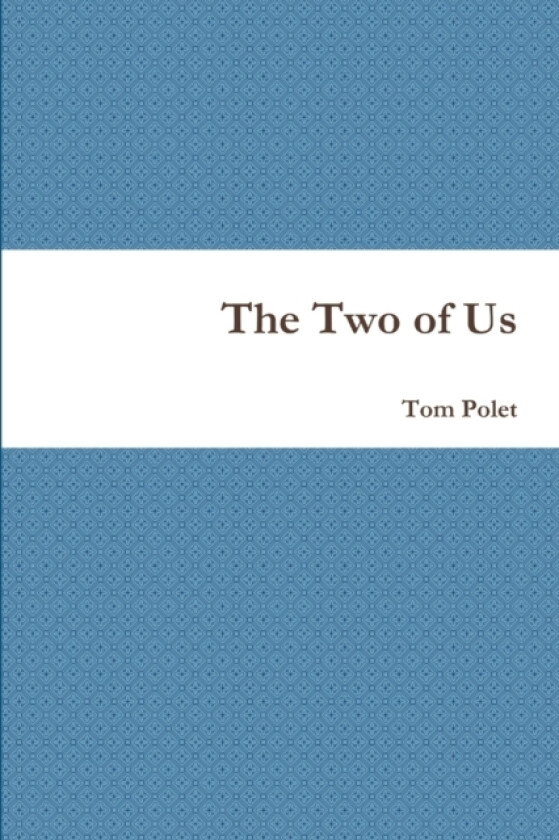 The Two of Us av Tom Polet (Paperback)