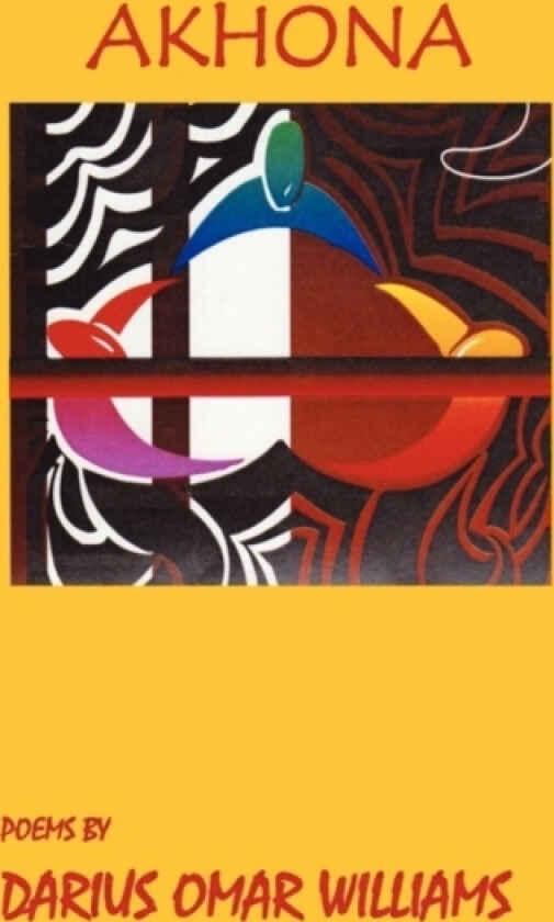Akhona av Darius Omar Williams (Paperback)