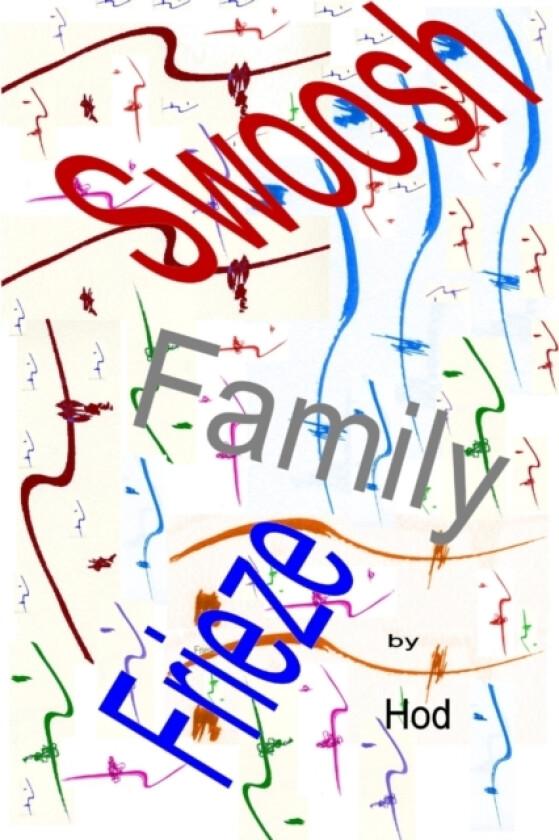 Swoosh Family Frieze av Hod Doering (Paperback)